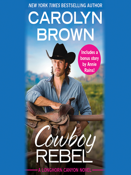 Title details for Cowboy Rebel by Carolyn Brown - Available